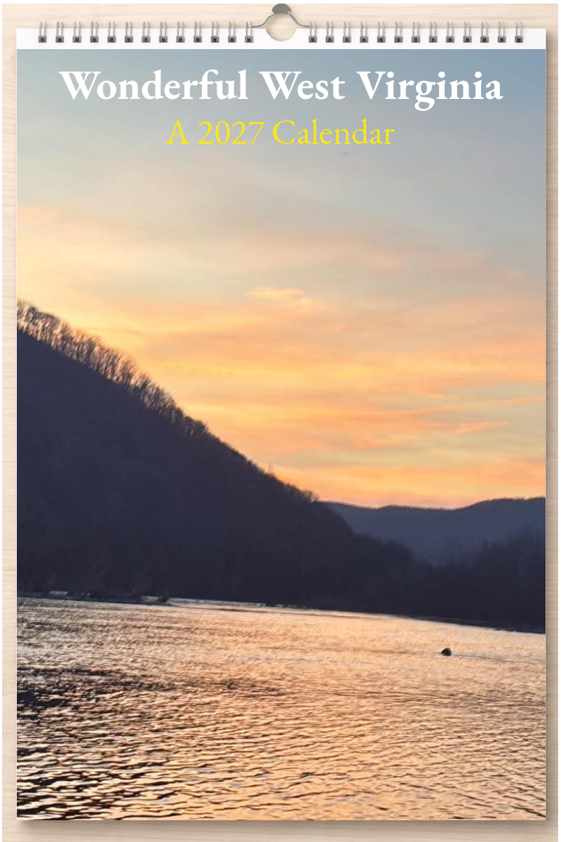 Wonderful West Virginia: A 2027 Calendar