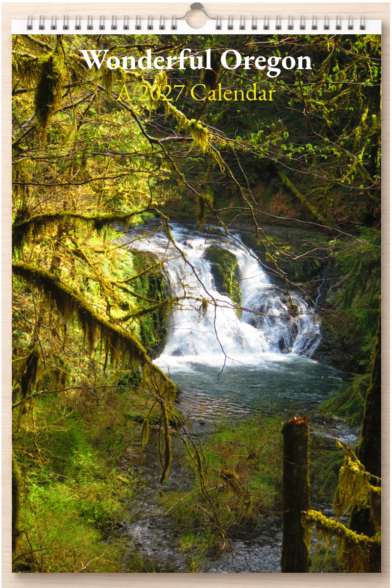Wonderful Oregon: A 2027 Calendar