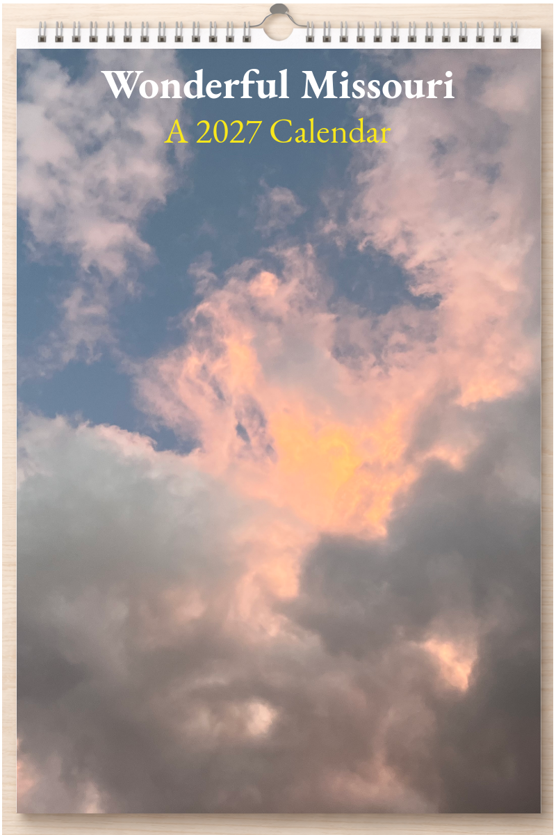 Wonderful Missouri: A 2027 Calendar