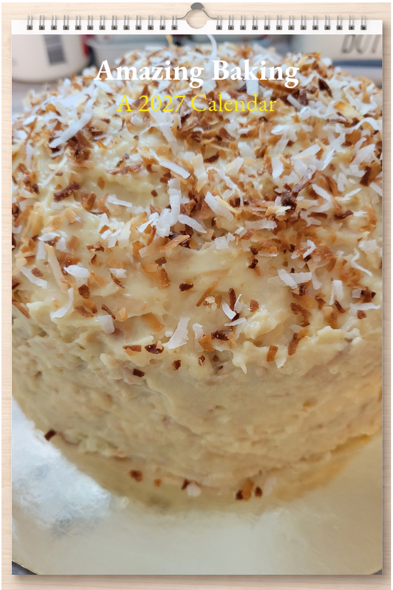 Amazing Baking: A 2027 Calendar