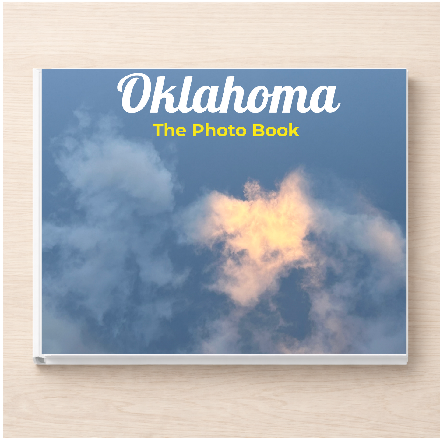 Oklahoma: The Photo Book