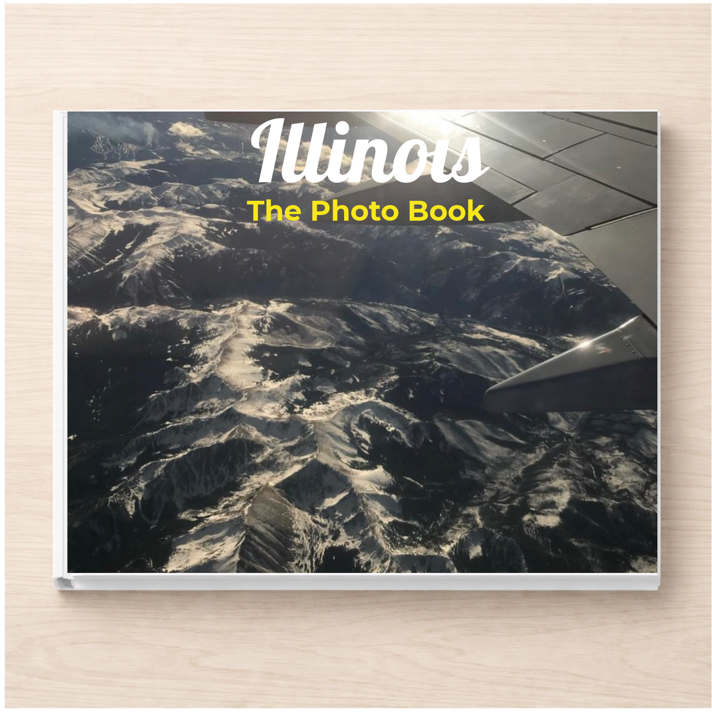 Illinois: The Photo Book