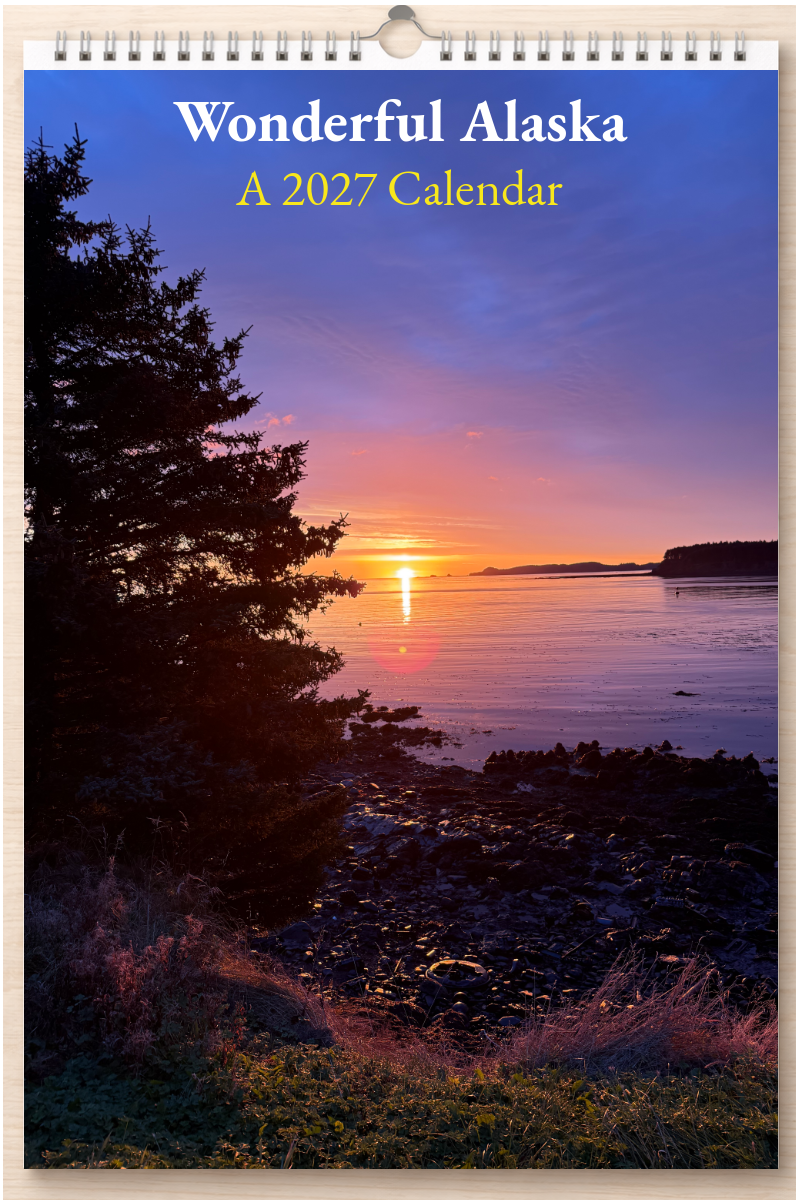 Wonderful Alaska: A 2027 Calendar
