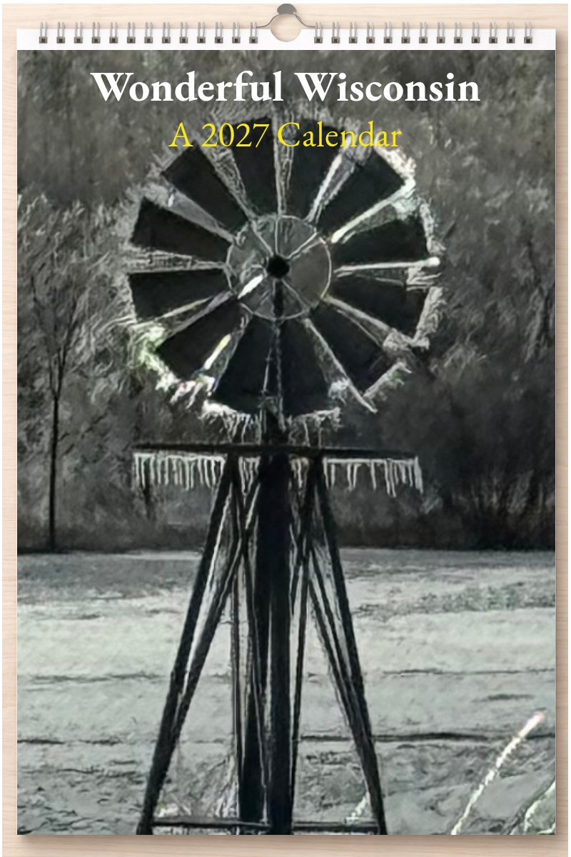 Wonderful Wisconsin: A 2027 Calendar