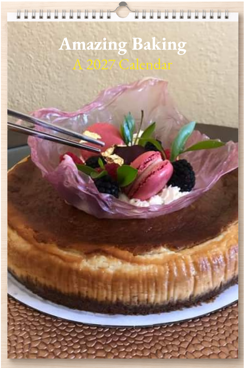 Amazing Baking: A 2027 Calendar