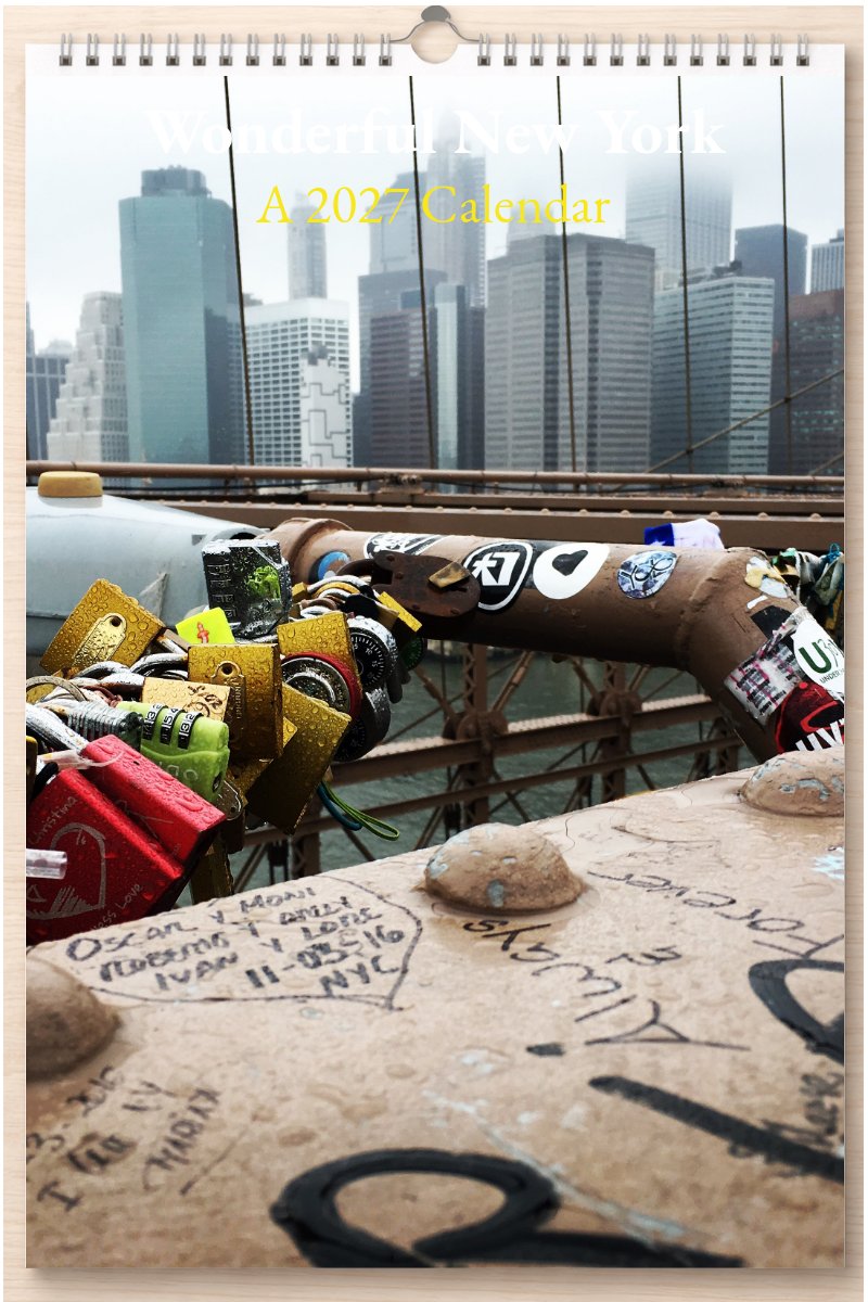 Wonderful New York: A 2027 Calendar
