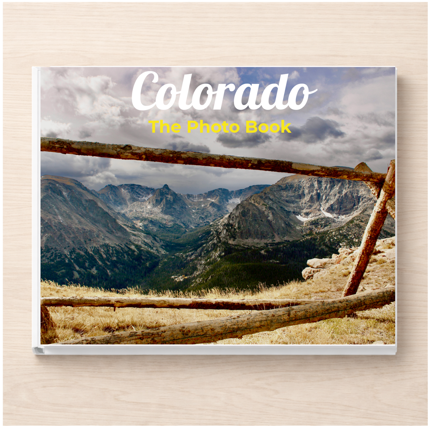Colorado: The Photo Book