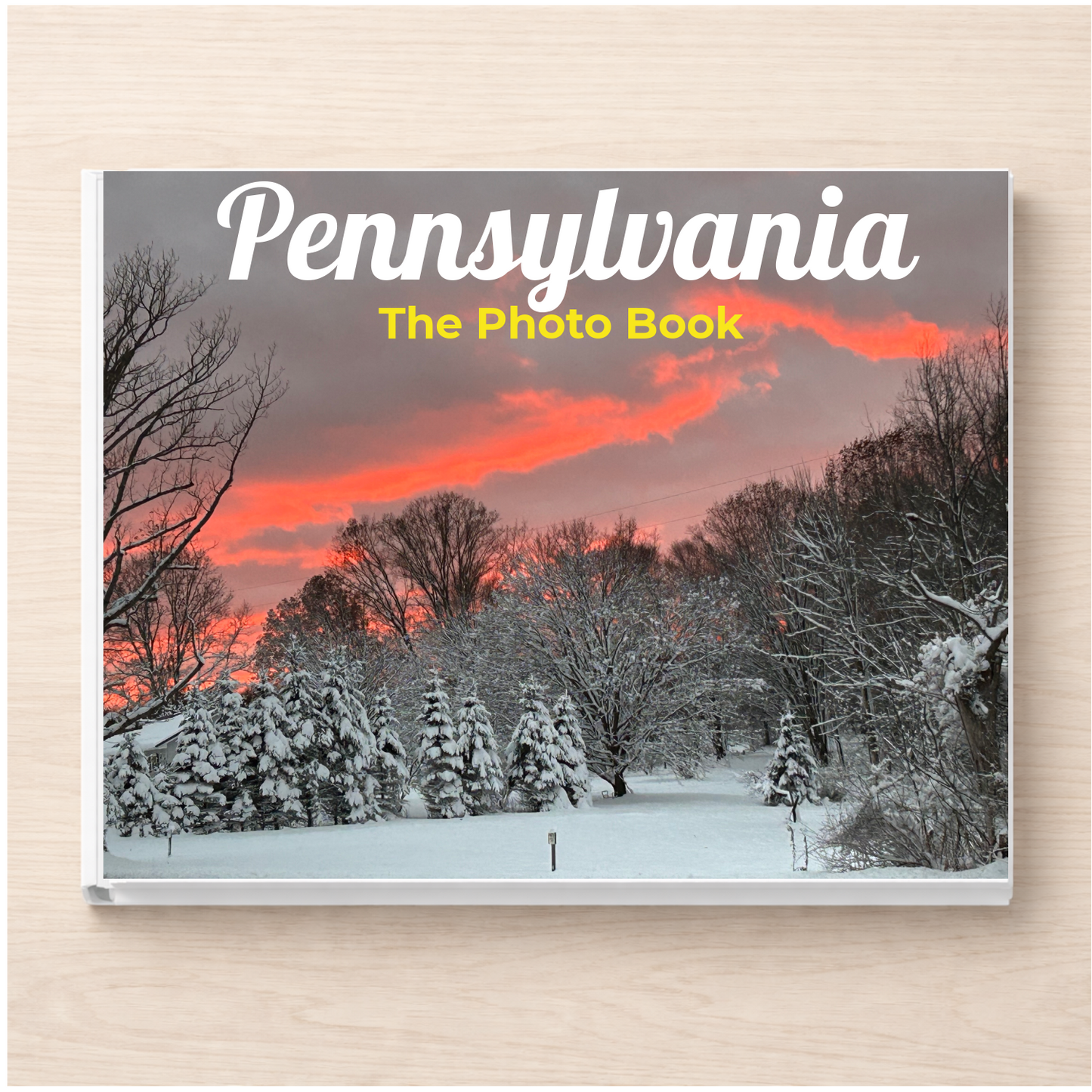 Pennsylvania: The Photo Book