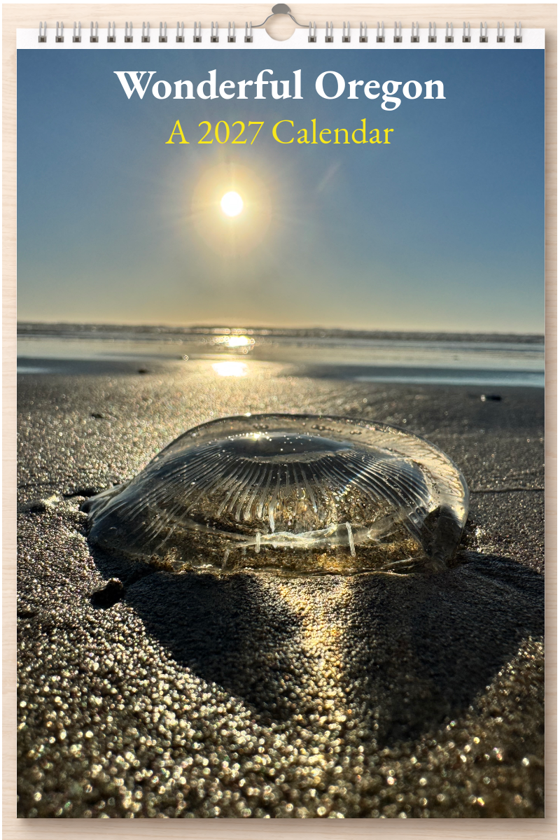Wonderful Oregon: A 2027 Calendar