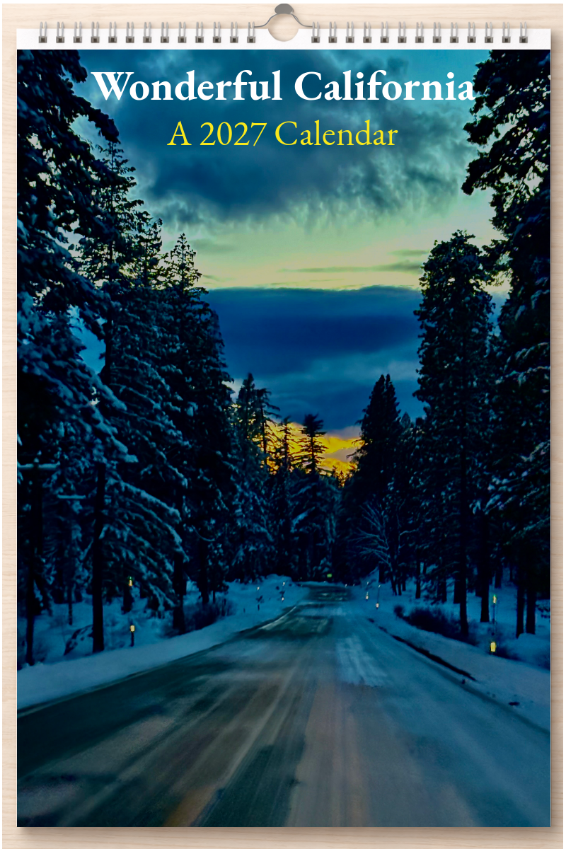 Wonderful California: A 2027 Calendar