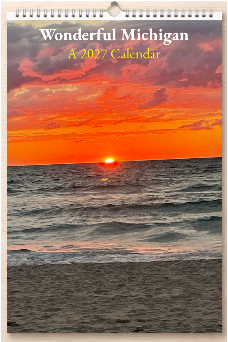 Wonderful Michigan: A 2027 Calendar