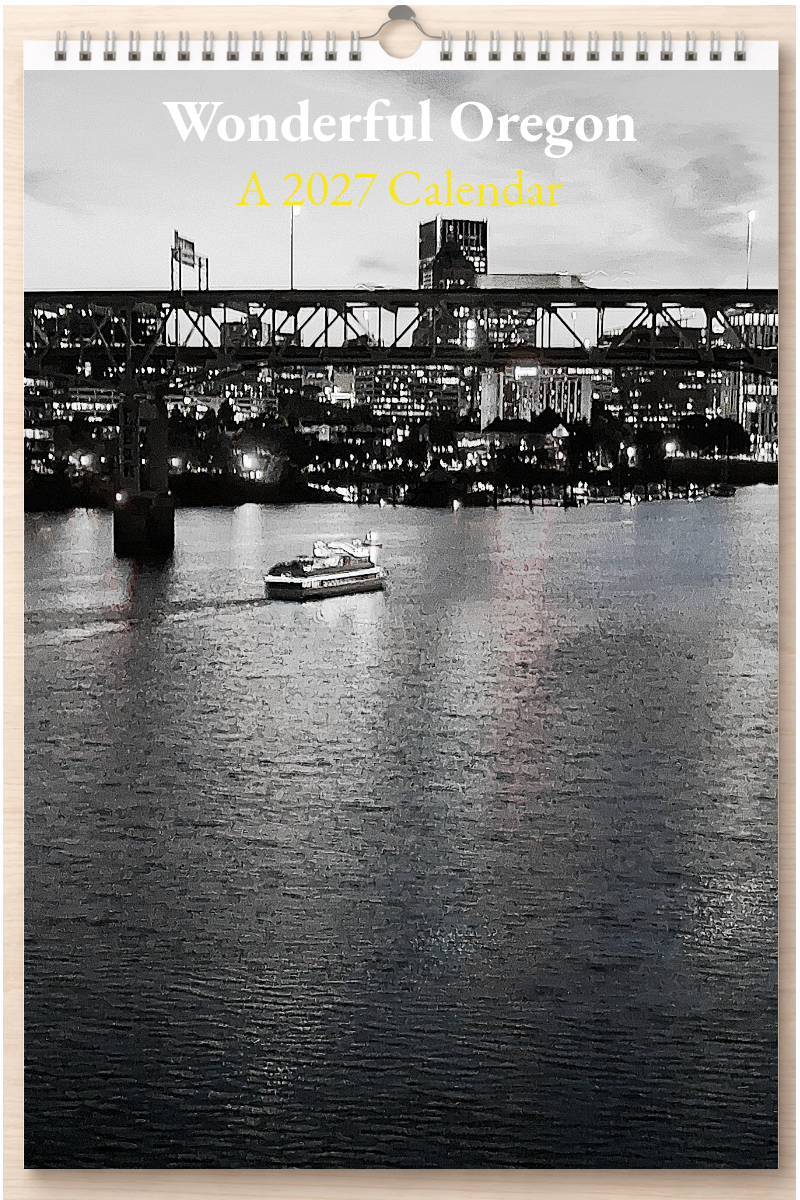 Wonderful Oregon: A 2027 Calendar