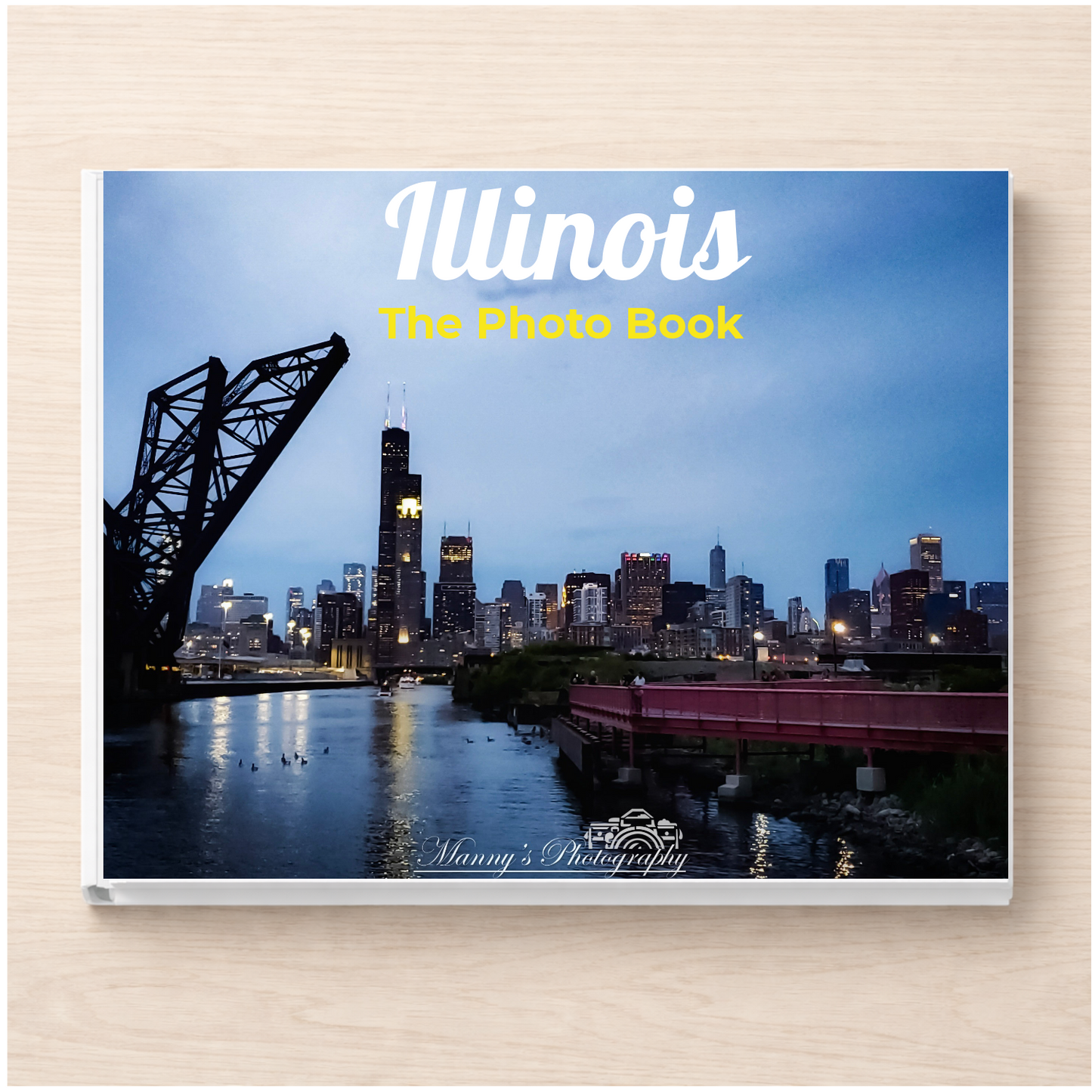 Illinois: The Photo Book