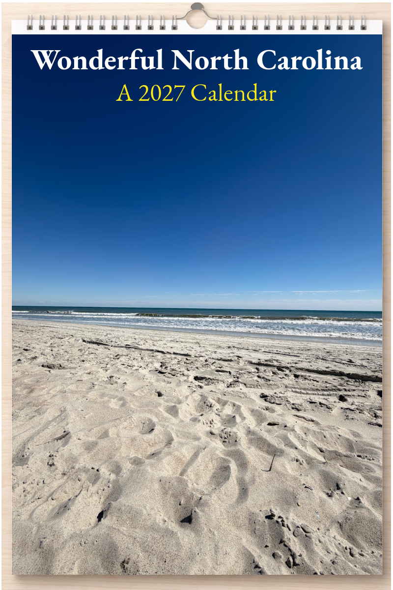 Wonderful North Carolina: A 2027 Calendar