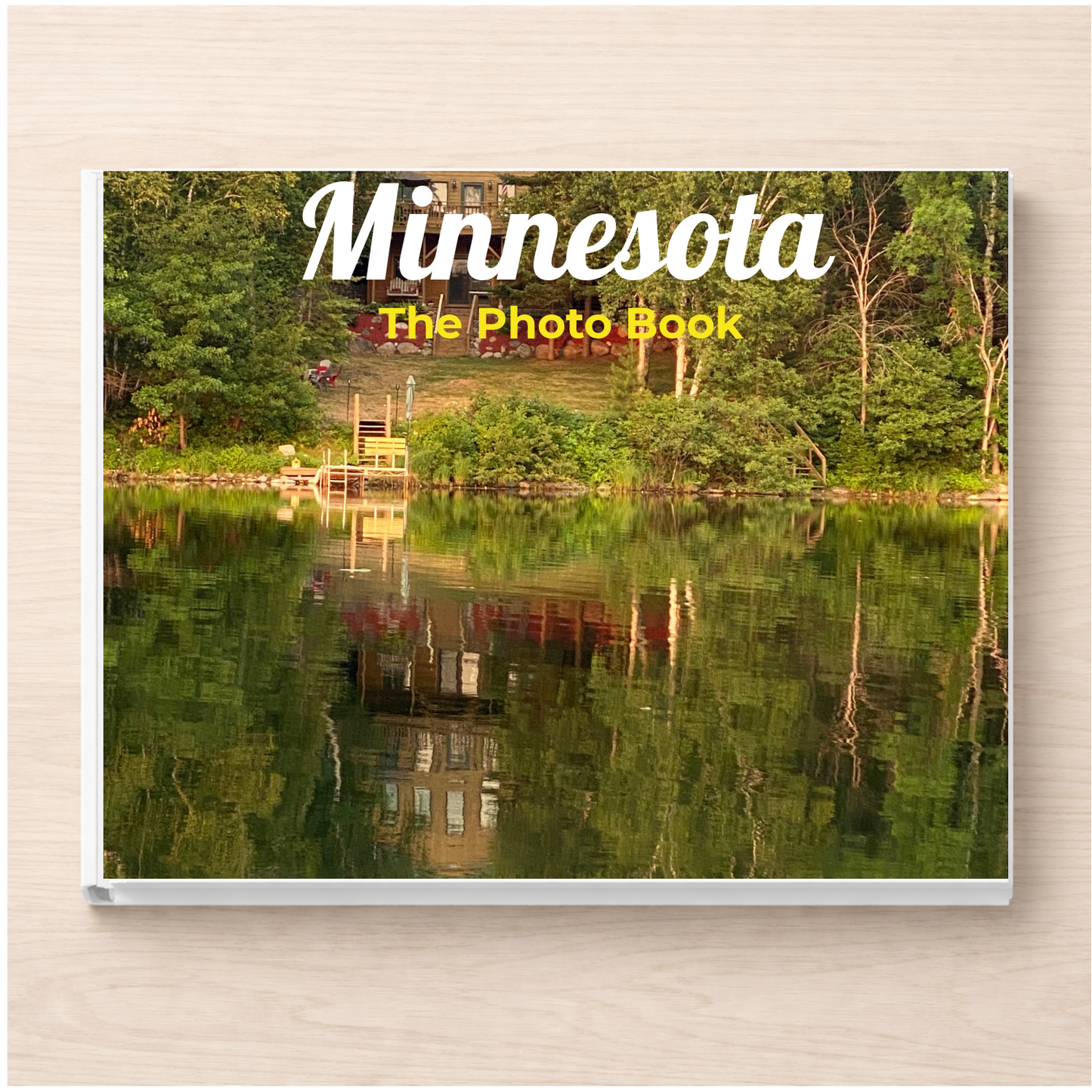 Minnesota: The Photo Book