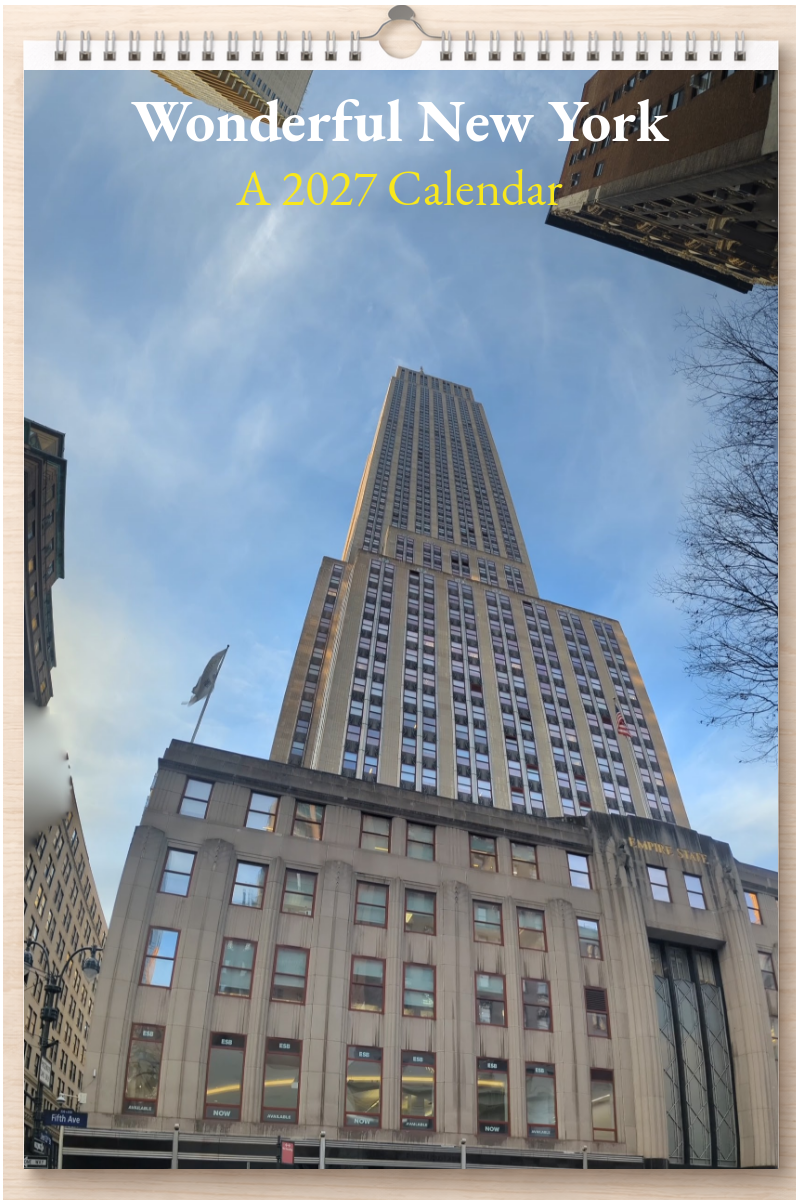 Wonderful New York: A 2027 Calendar