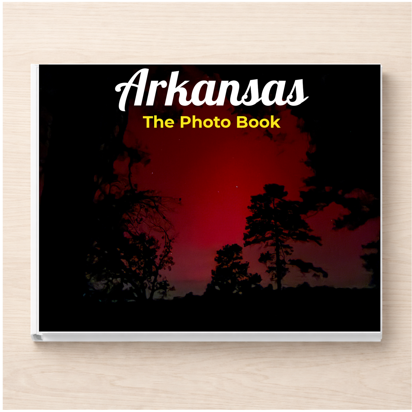 Arkansas: The Photo Book