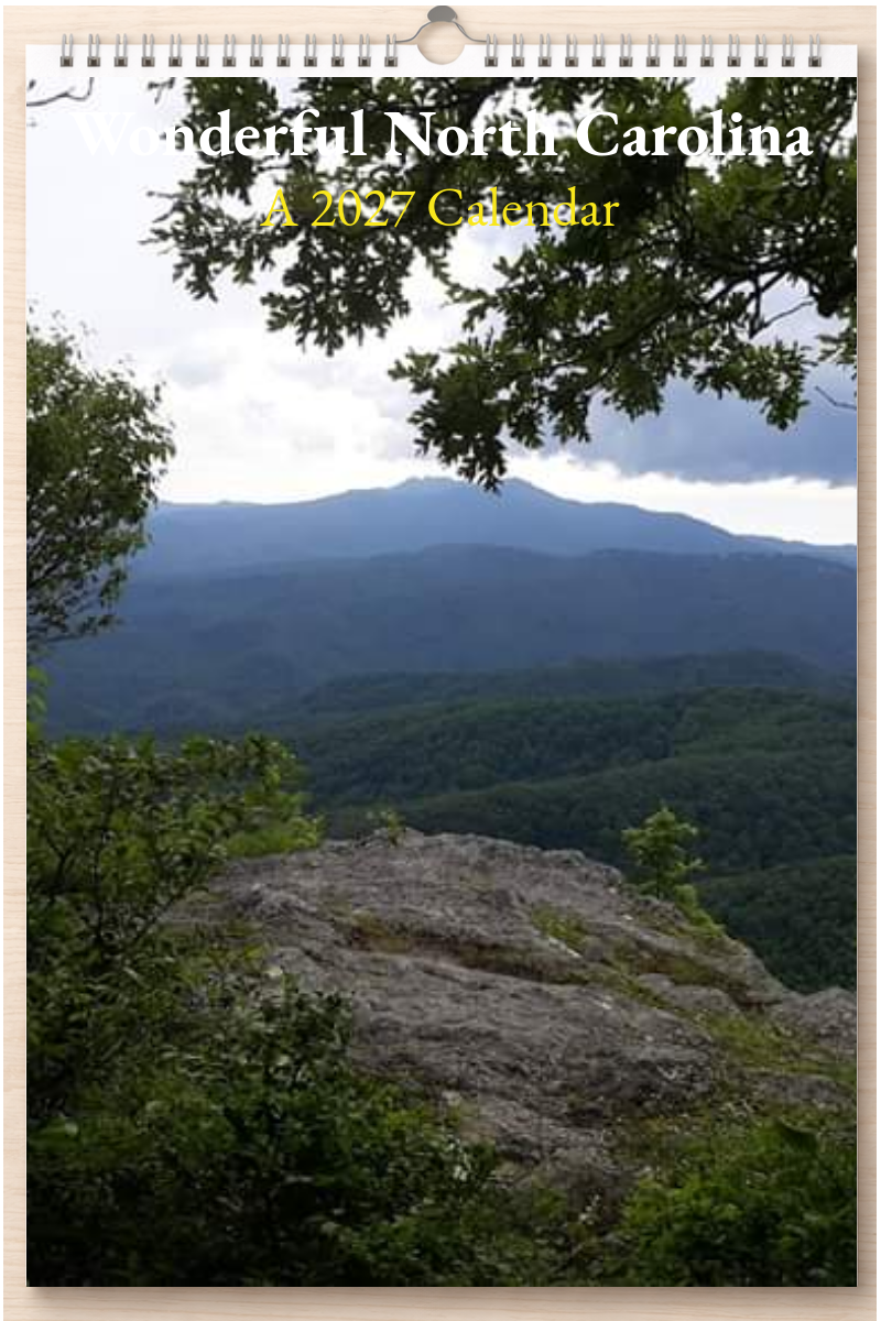 Wonderful North Carolina: A 2027 Calendar