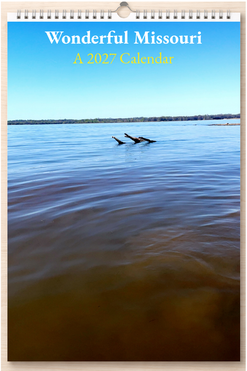 Wonderful Missouri: A 2027 Calendar