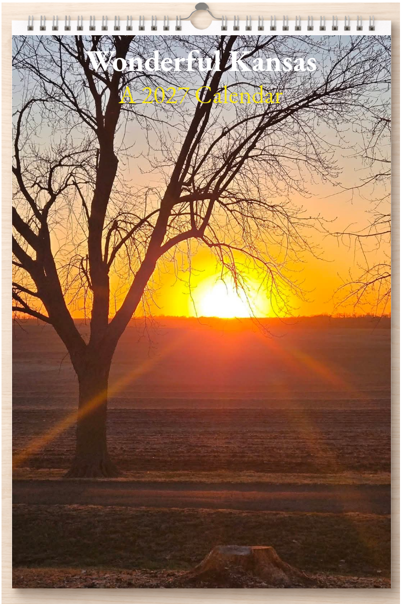 Wonderful Kansas: A 2027 Calendar