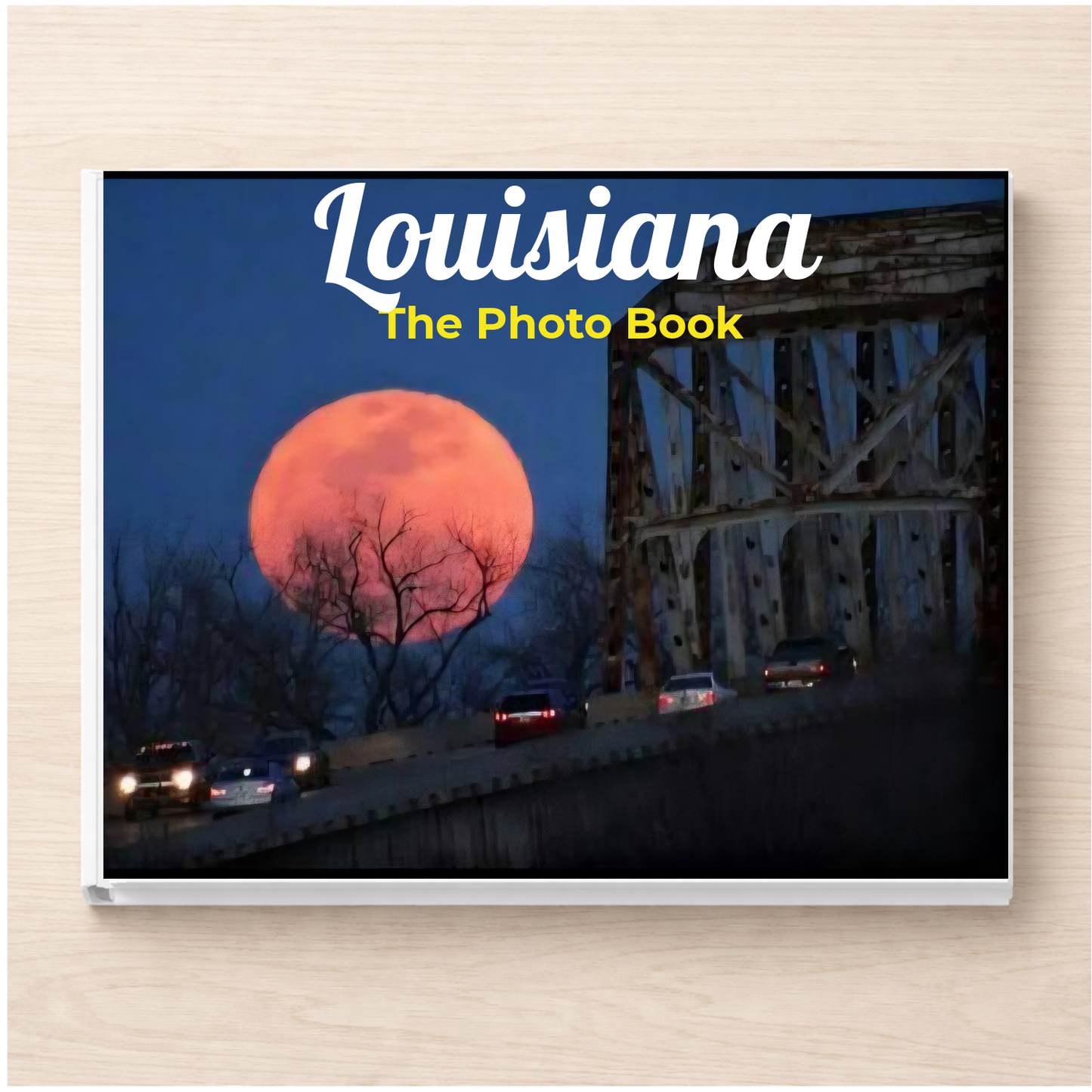Louisiana: The Photo Book