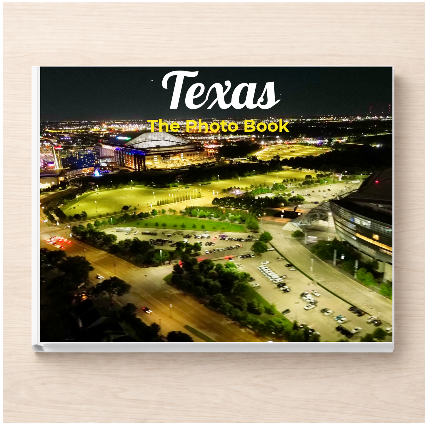 Texas: The Photo Book