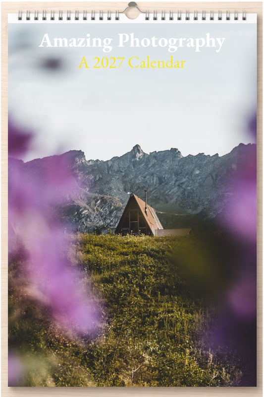 Amazing Photography: A 2027 Calendar