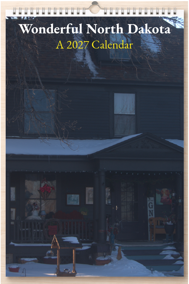 Wonderful North Dakota: A 2027 Calendar