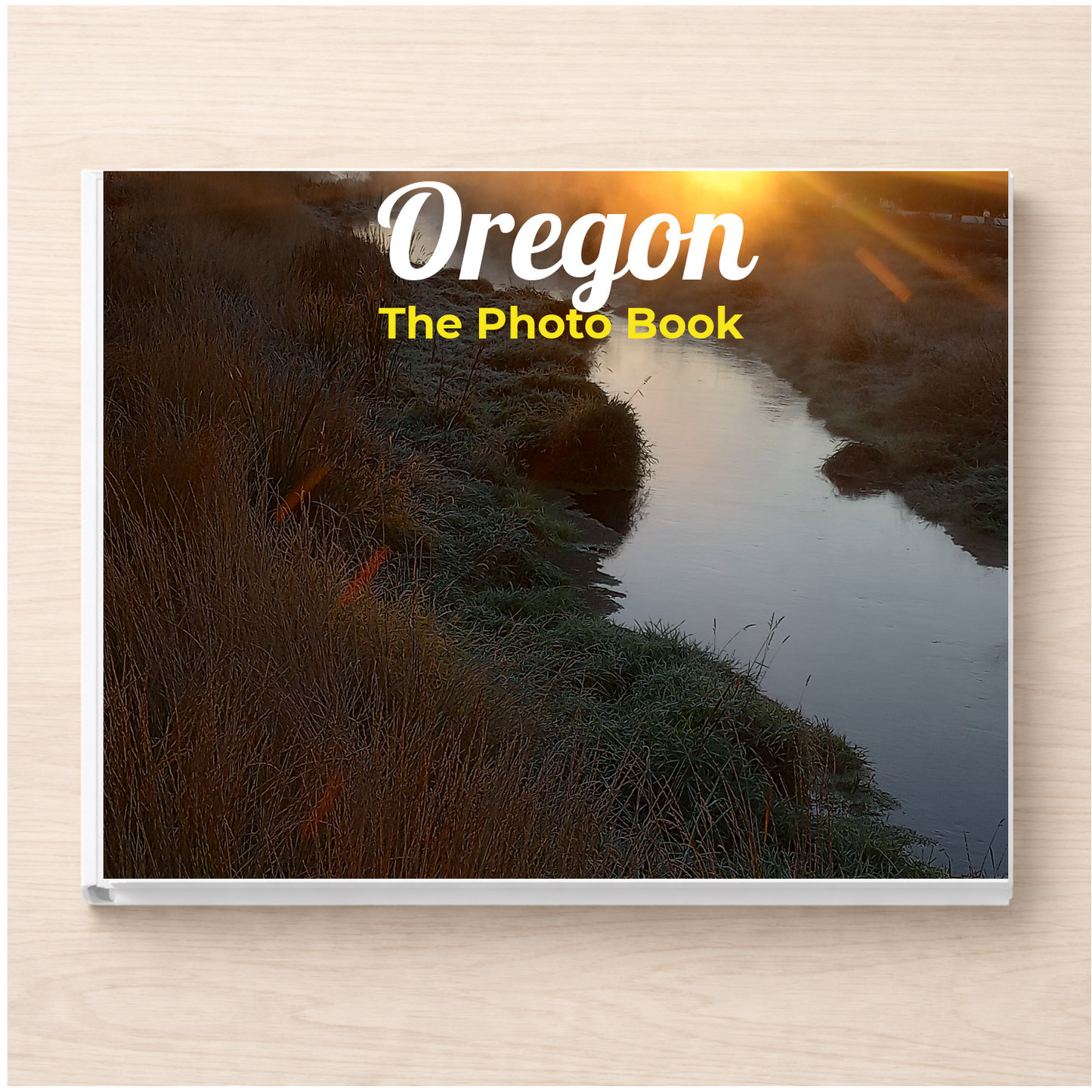Oregon: The Photo Book