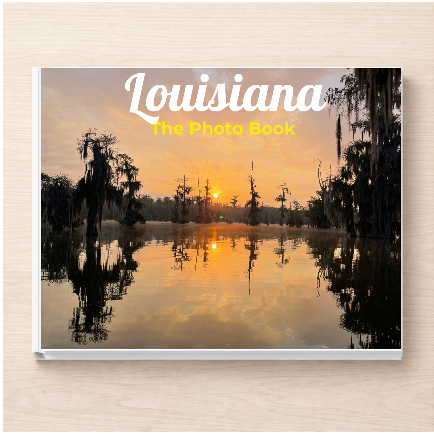 Louisiana: The Photo Book
