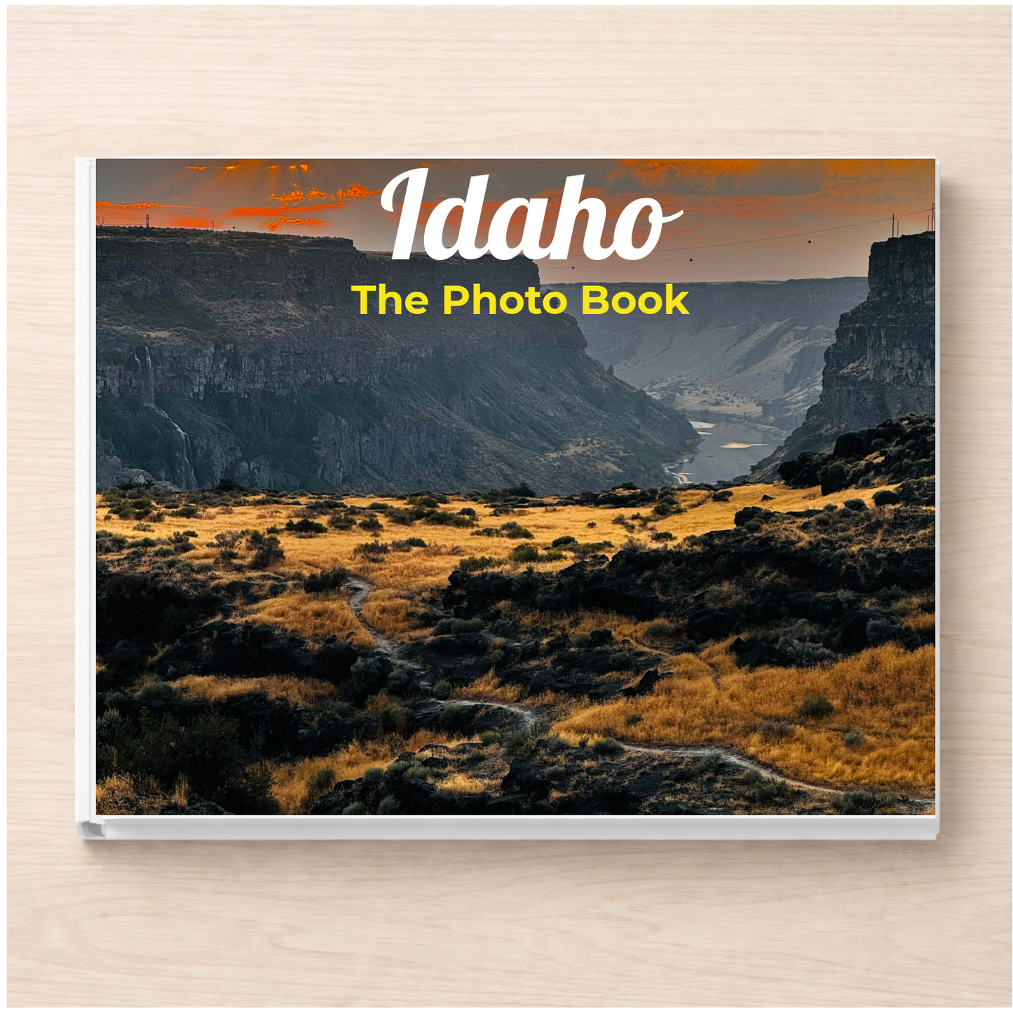 Idaho: The Photo Book