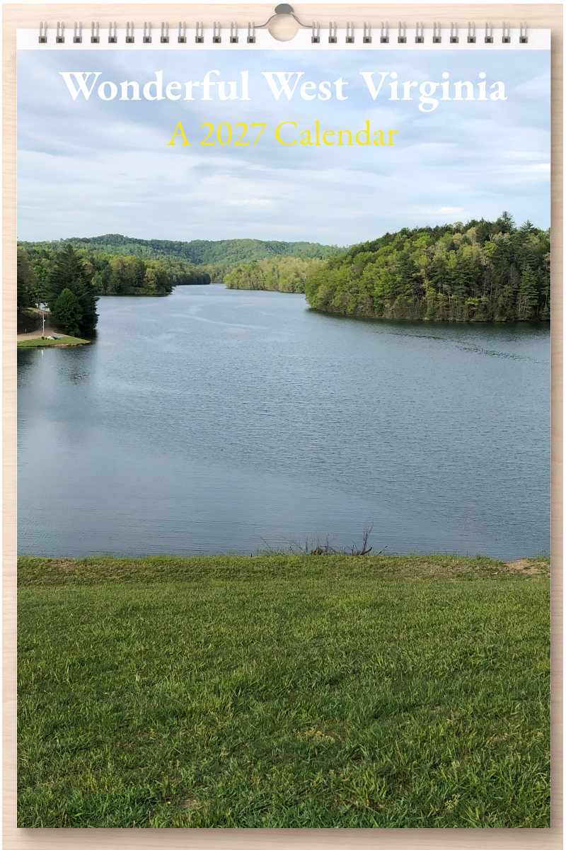 Wonderful West Virginia: A 2027 Calendar