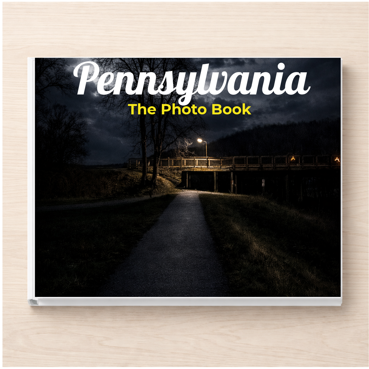 Pennsylvania: The Photo Book