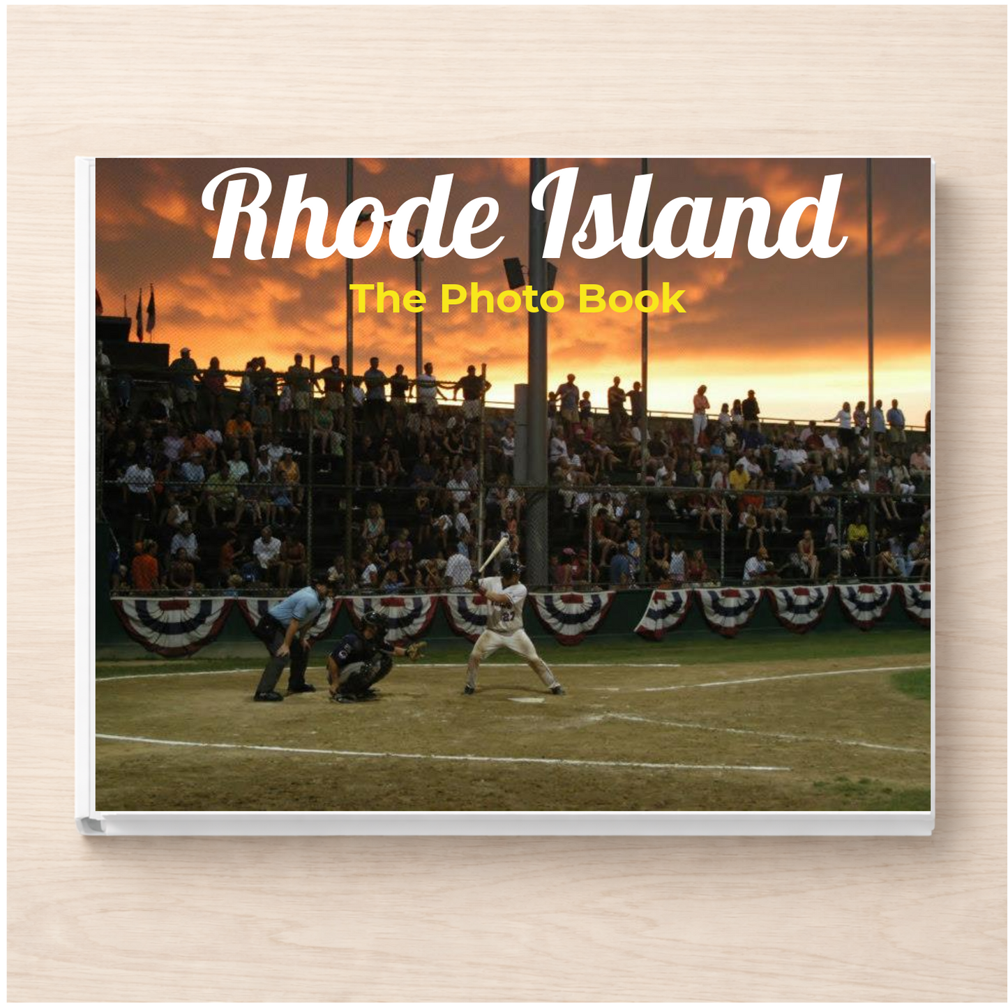 Rhode Island: The Photo Book