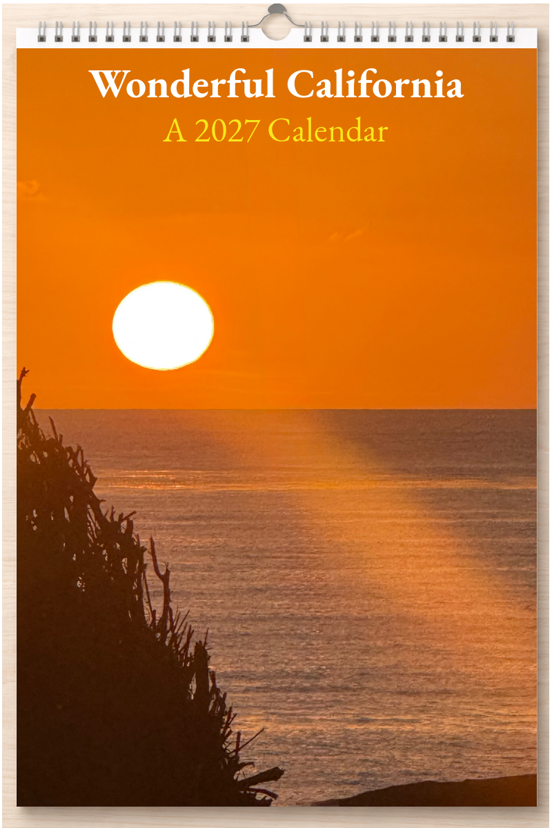 Wonderful California: A 2027 Calendar