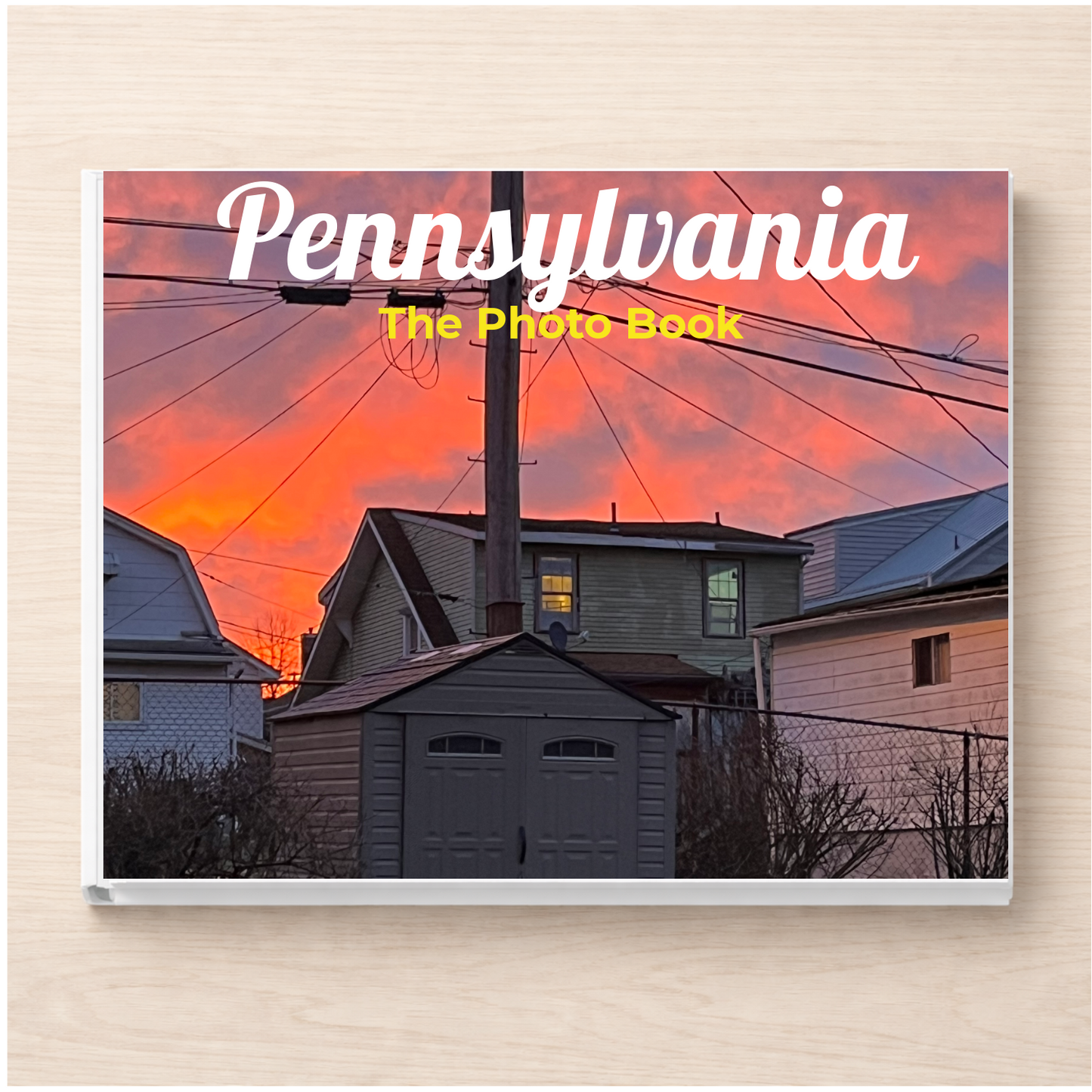 Pennsylvania: The Photo Book