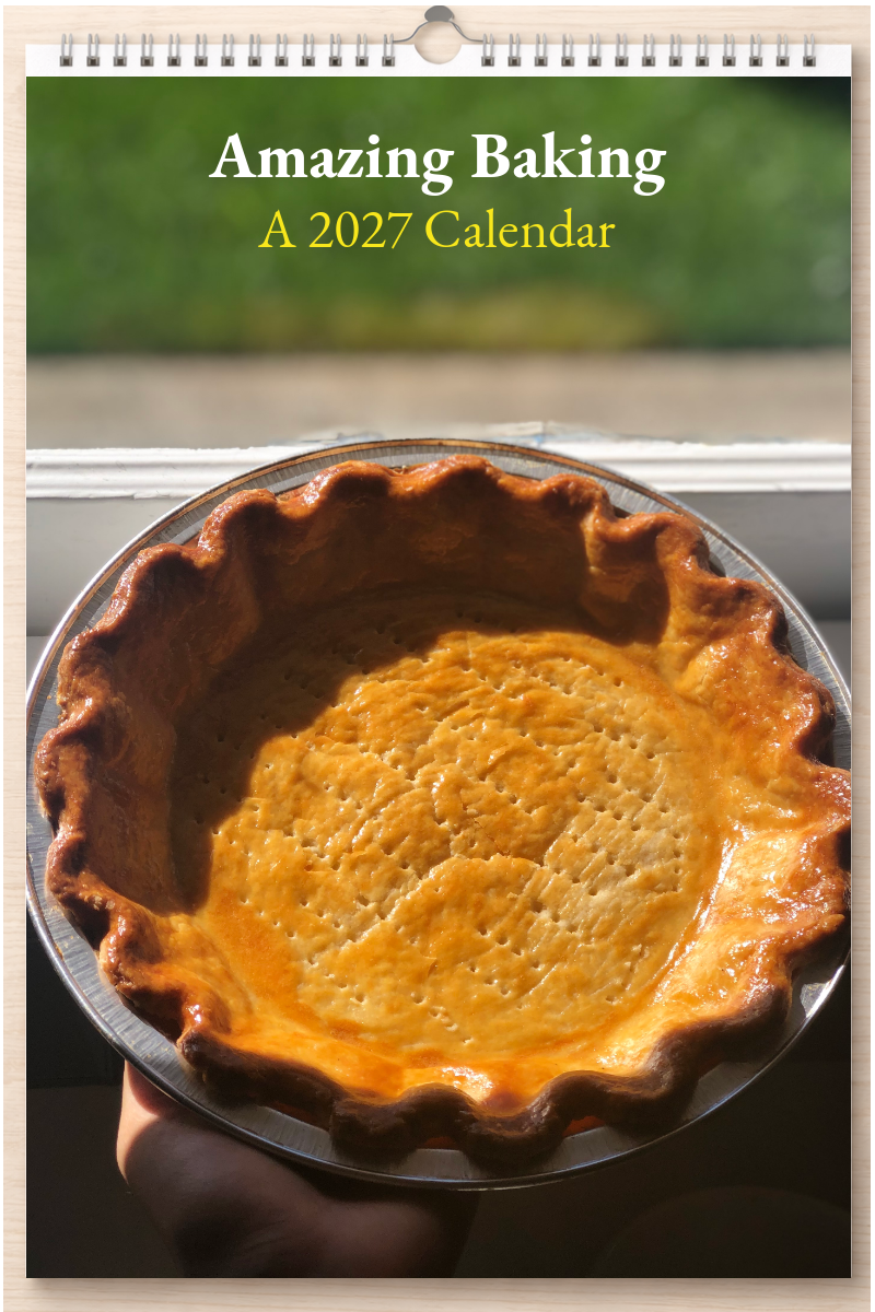 Amazing Baking: A 2027 Calendar
