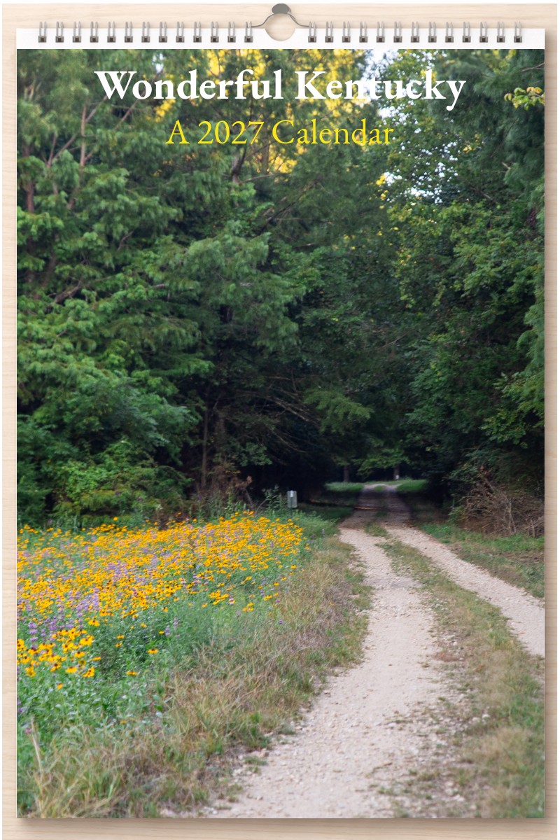 Wonderful Kentucky: A 2027 Calendar