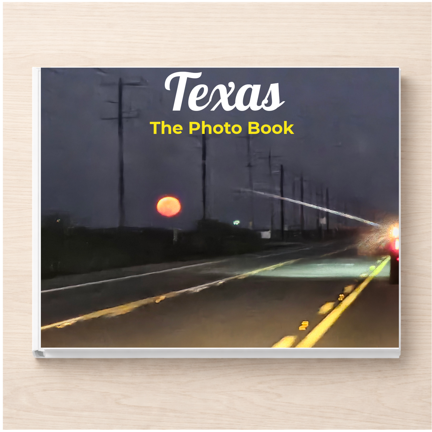 Texas: The Photo Book