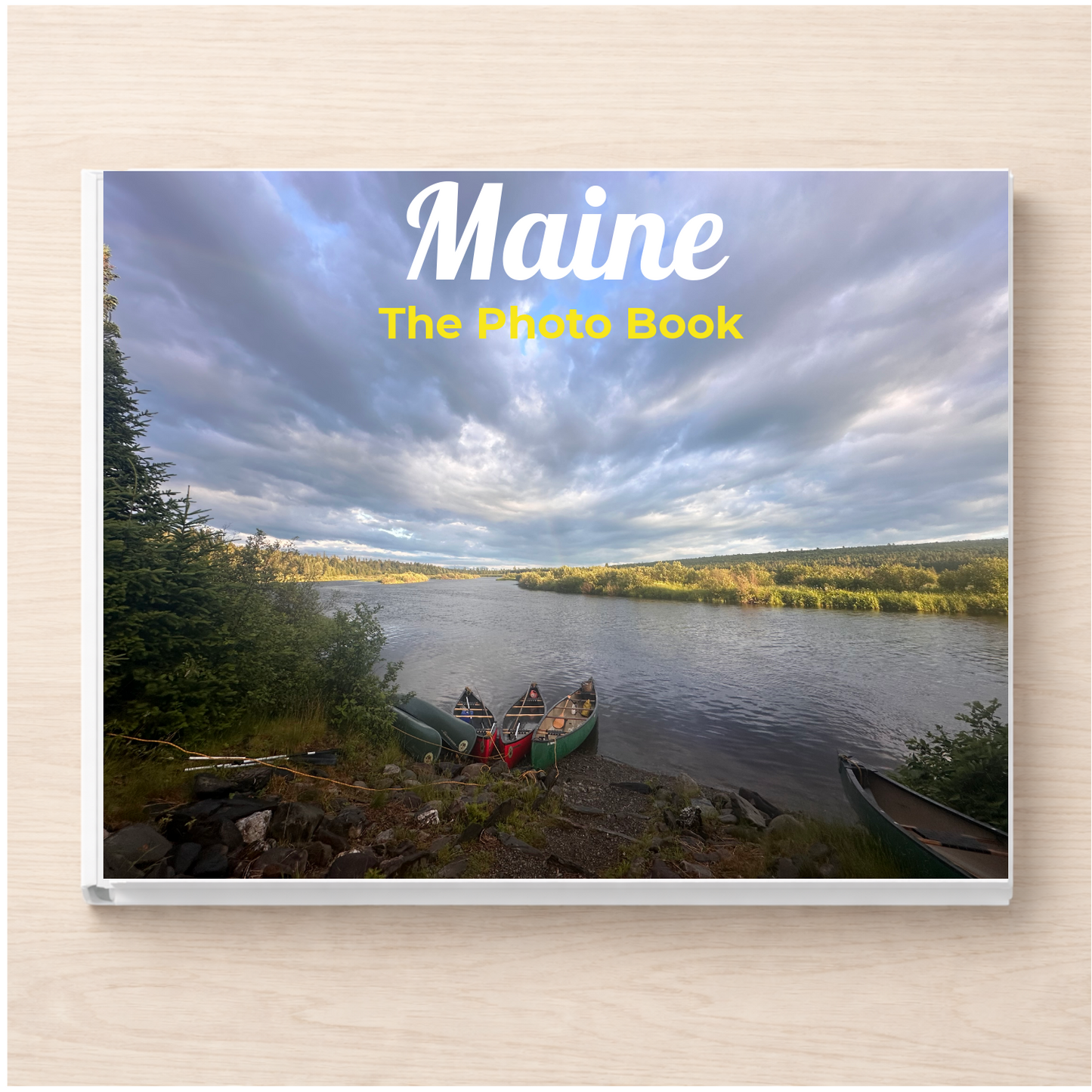 Maine: The Photo Book