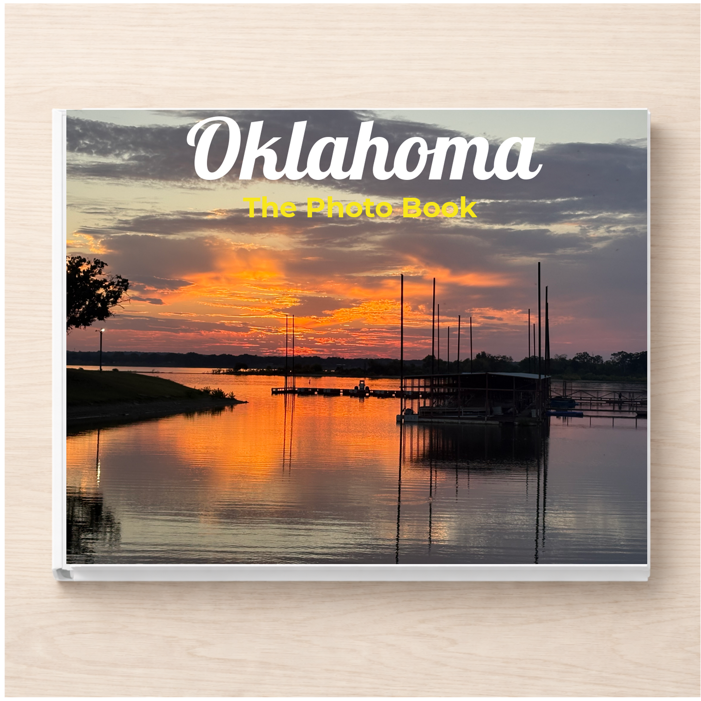 Oklahoma: The Photo Book