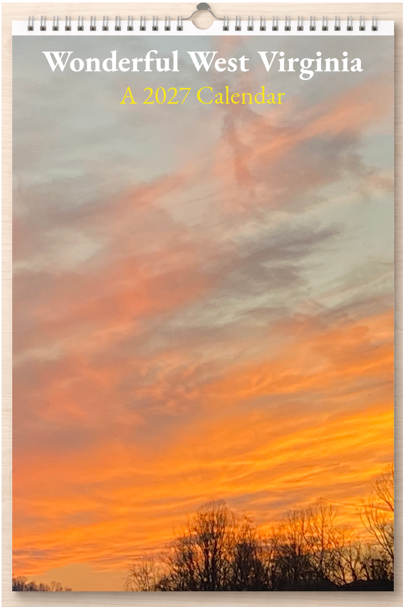 Wonderful West Virginia: A 2027 Calendar