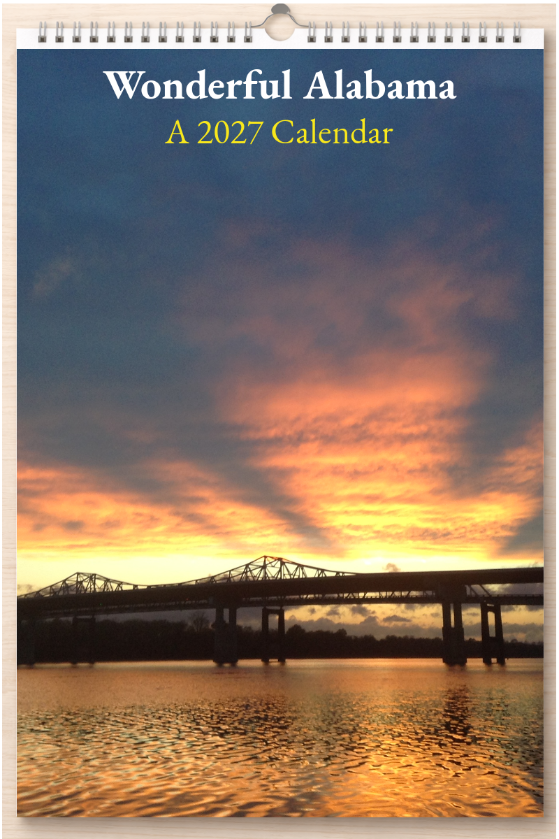 Wonderful Alabama: A 2027 Calendar