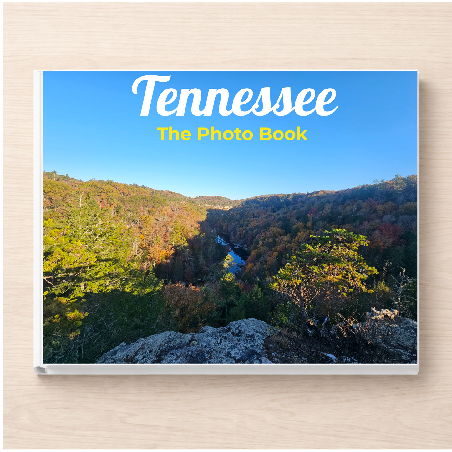 Tennessee: The Photo Book
