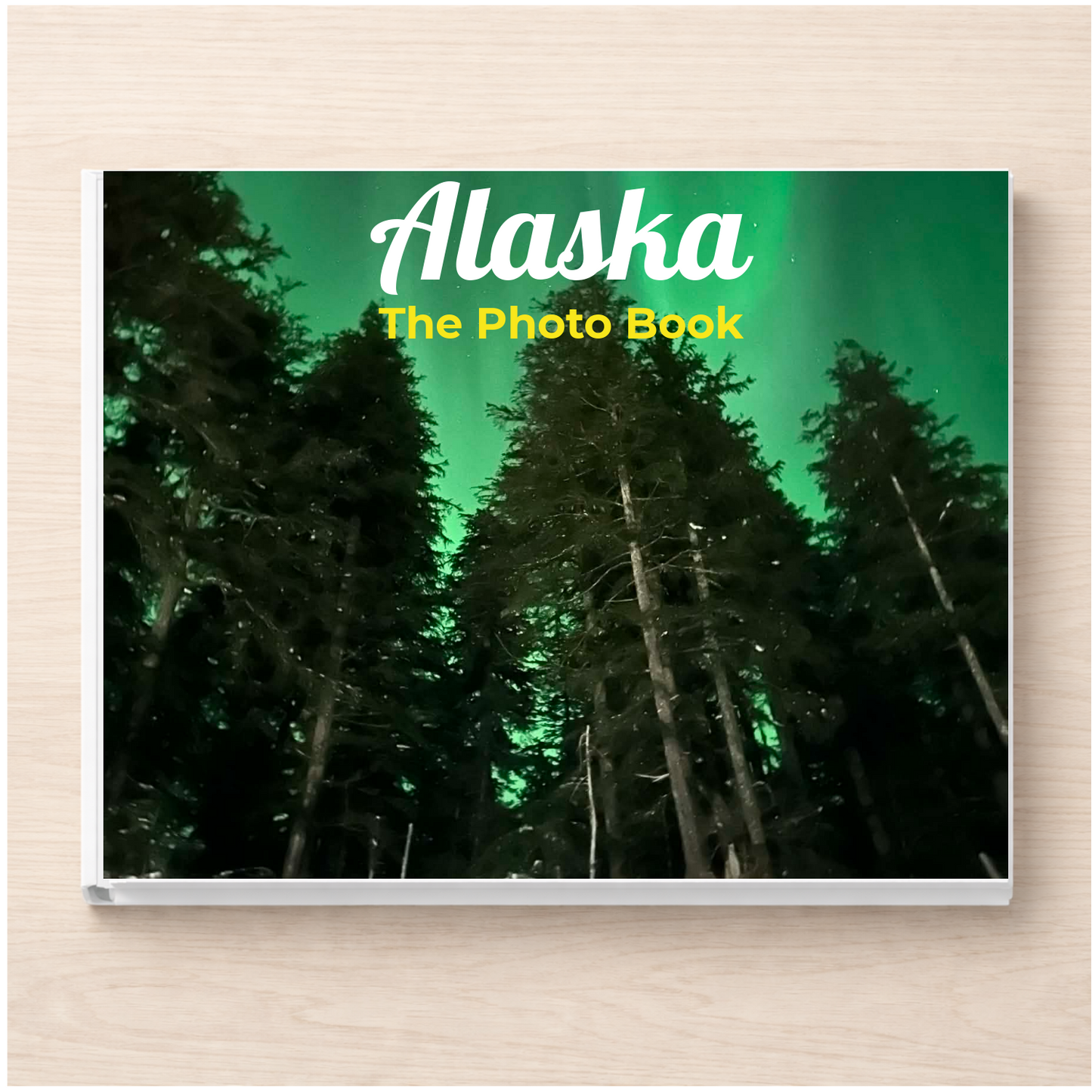 Alaska: The Photo Book