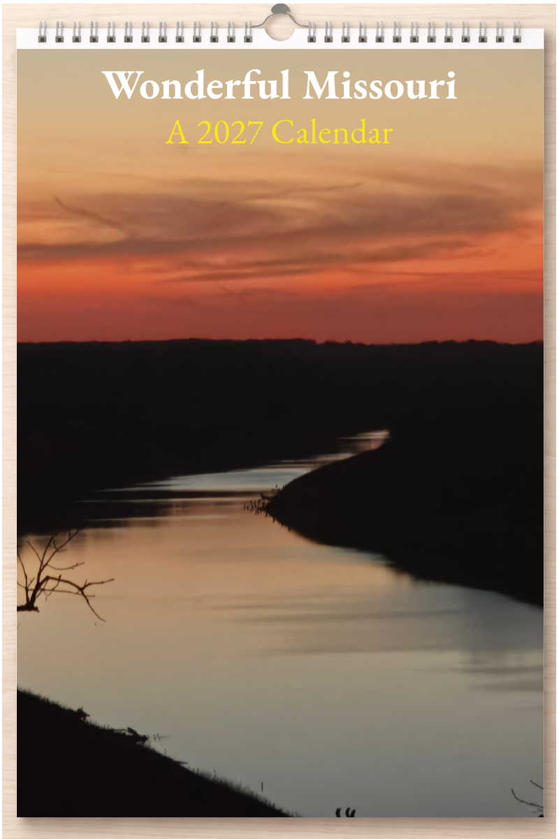 Wonderful Missouri: A 2027 Calendar
