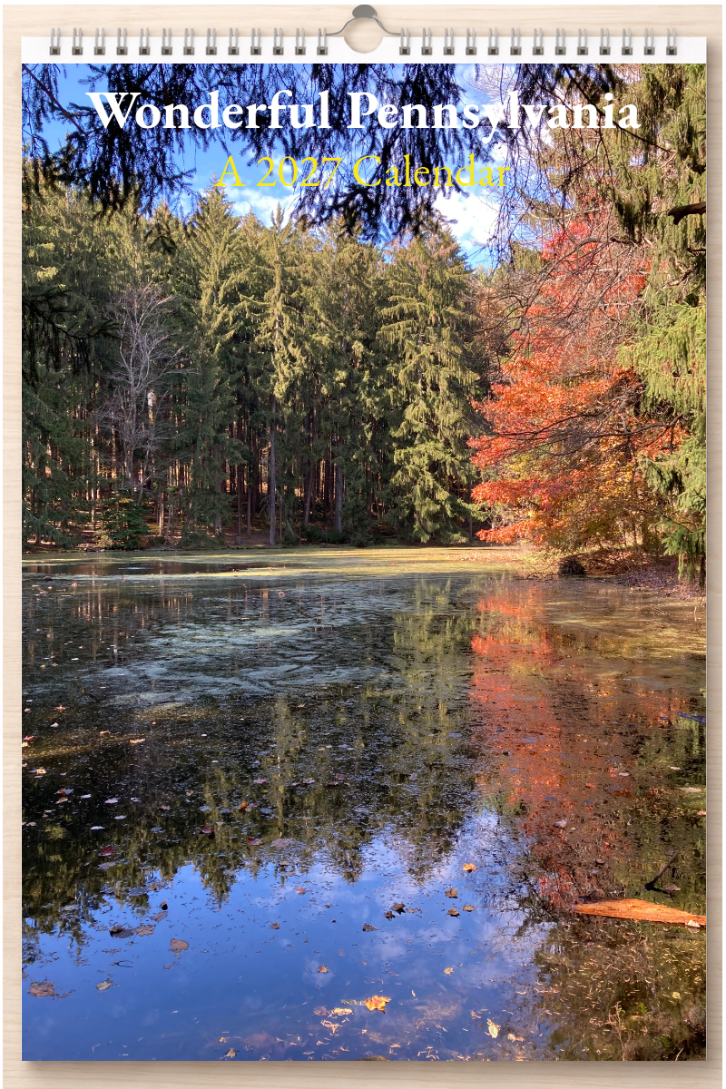 Wonderful Pennsylvania: A 2027 Calendar