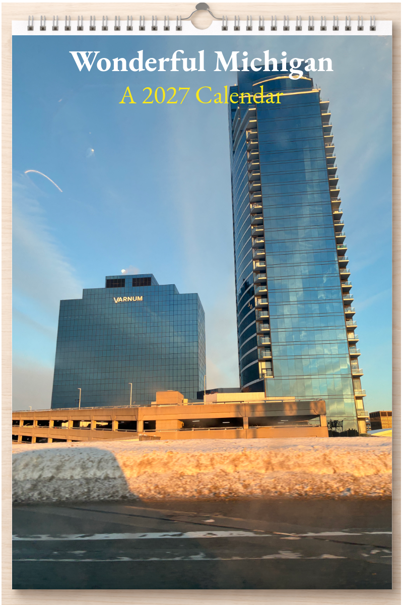 Wonderful Michigan: A 2027 Calendar