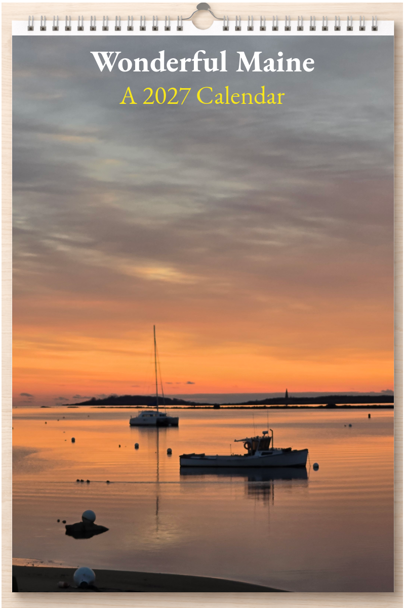 Wonderful Maine: A 2027 Calendar