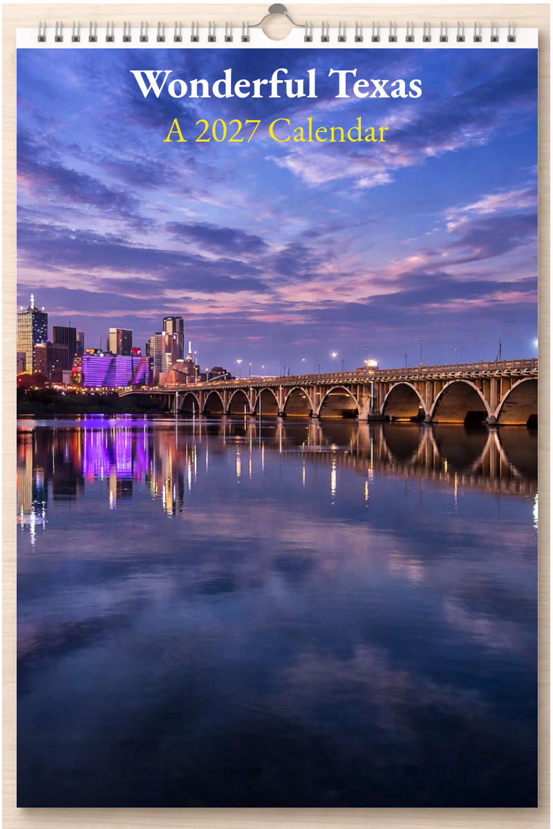 Wonderful Texas: A 2027 Calendar